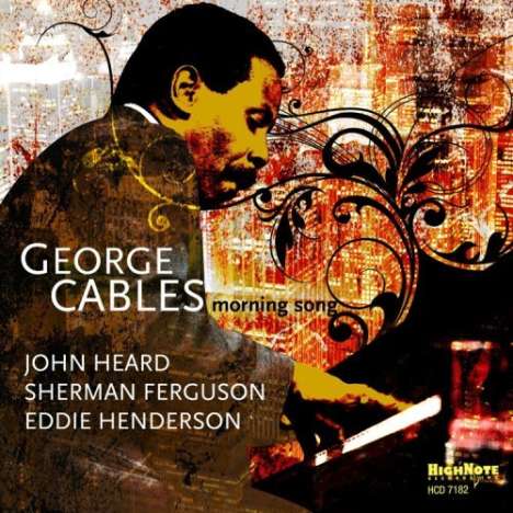 George Cables (geb. 1944): Morning Song: Live At The Keystone Corner 1980, CD