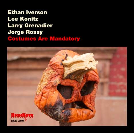 Ethan Iverson, Lee Konitz, Larry Grenadier &amp; Jorge Rossy: Costumes Are Mandatory, CD