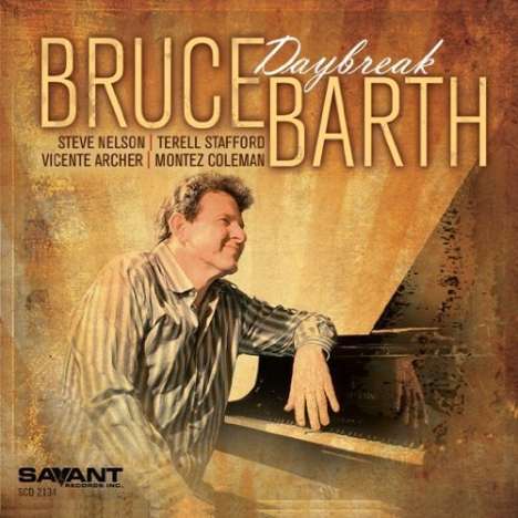 Bruce Barth (geb. 1958): Daybreak, CD