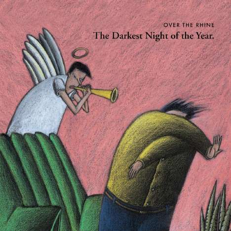 Over the Rhine: Darkest Night of the Year (180g), LP