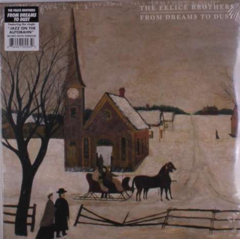 The Felice Brothers: From Dreams To Dust, 2 LPs
