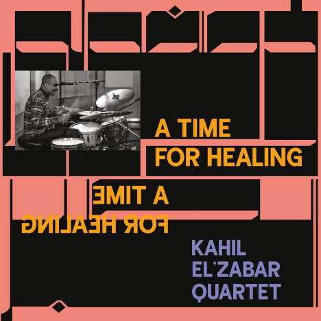 Kahil El'Zabar (geb. 1953): A Time For Healing, 2 LPs