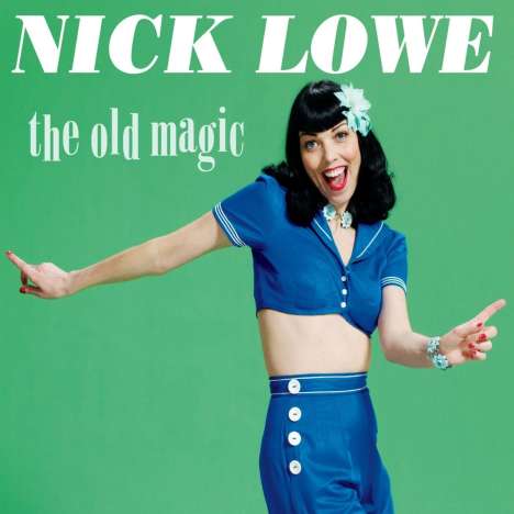 Nick Lowe: The Old Magic (remastered), LP