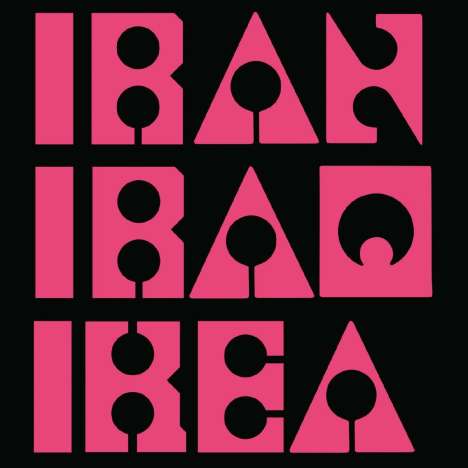 Les Big Byrd: Iran Iraq IKEA (Limited Edition) (Pink Vinyl), LP
