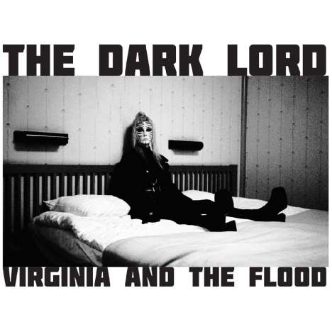 Virginia &amp; the Flood: Dark Lord (Transparent Vinyl), LP