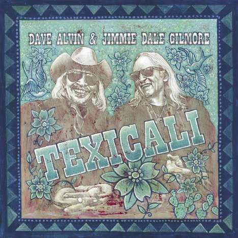 Dave Alvin &amp; Jimmie Dale Gilmore: TexiCali, CD
