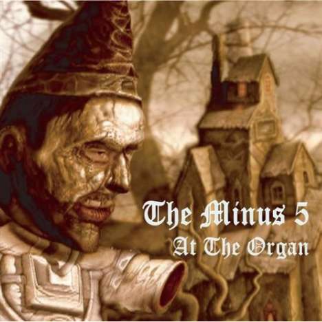 The Minus 5: At The Organ (EP), CD