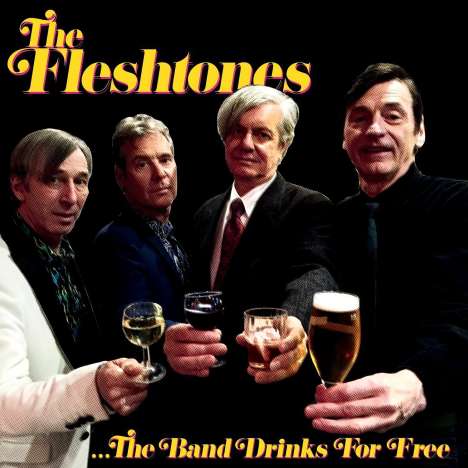 The Fleshtones: The Band Drinks For Free, CD