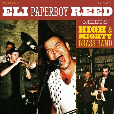 Eli "Paperboy" Reed: Eli Paperboy Reed Meets High &amp; Mighty Brass Band, CD
