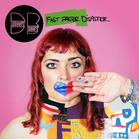 Dressy Bessy: Fast Faster Disaster, CD