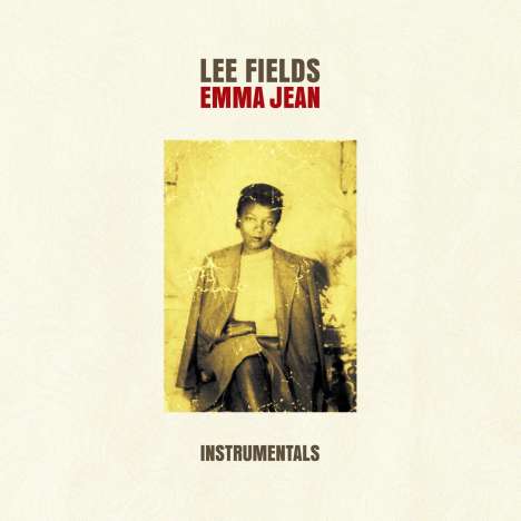 Lee Fields: Emma Jean (Instrumentals), LP