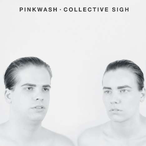 Pinkwash: Collective Sigh, LP