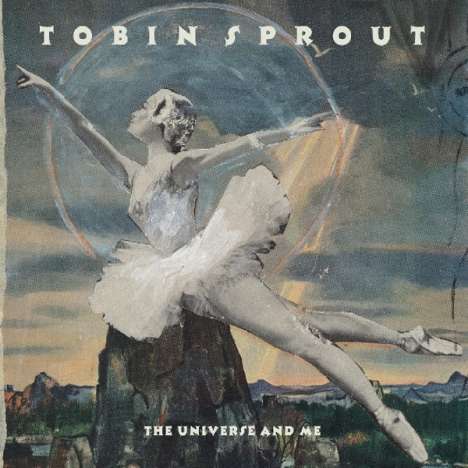 Tobin Sprout: The Universe And Me, CD
