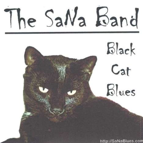 Sana Band: Black Cat Blues, CD