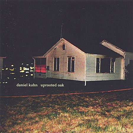 Daniel Kahn: Uprooted Oak, CD