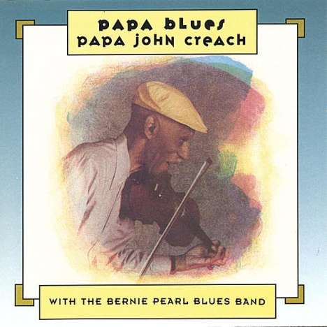 Papa John Creach: Papa Blues, CD