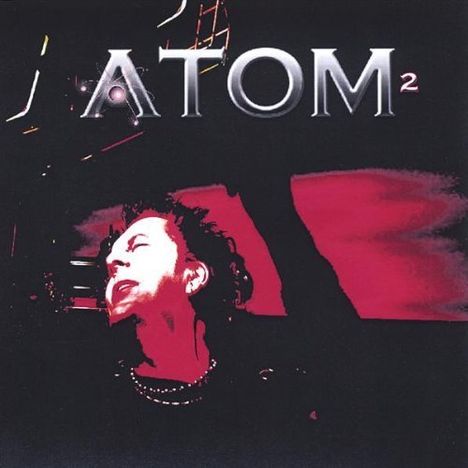 Atom: Atom2, CD