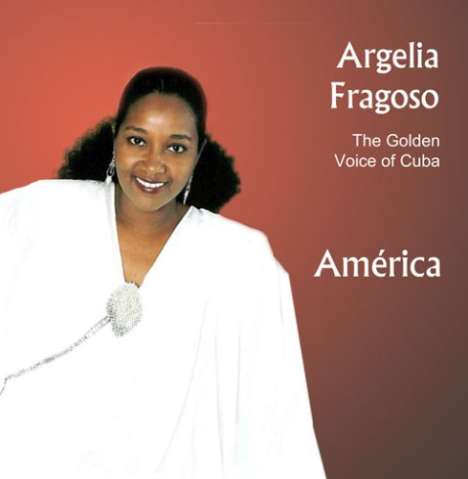 Argelia Fragoso: Amrica, CD