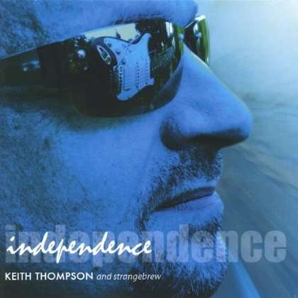 Keith Thompson: Independence, CD