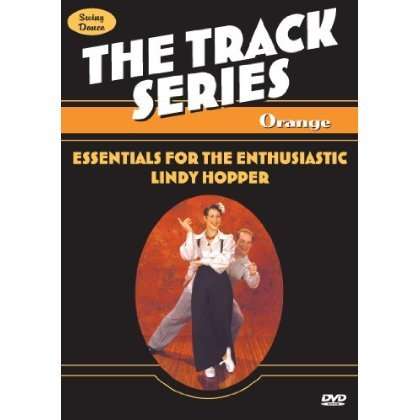 Rusty Frank &amp; Ron Campbell: Lindy Hop-The Track Series-Orange, DVD