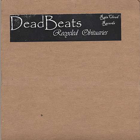 Deadbeats: Recycled Obituaries, CD