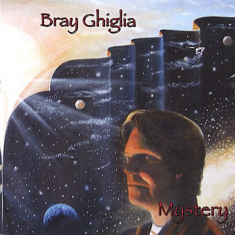 Bray Ghiglia: Mystery, CD