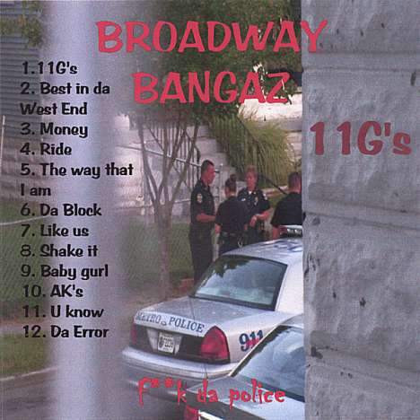 Broadway Bangaz: 11g's, CD