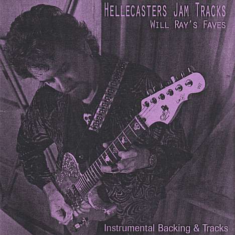 Will Ray: Hellecasters Jam Tracks, CD