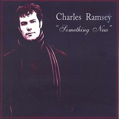 Charles Ramsey: Something New, CD
