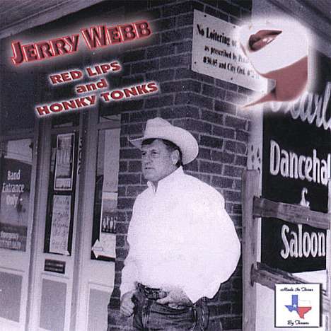 Jerry Webb: Red Lips &amp; Honkytonks, CD