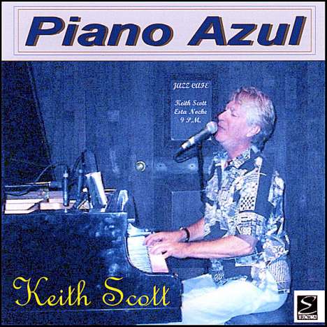 Keith Scott: Piano Azul, CD