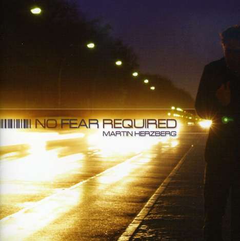 Martin Herzberg (geb. 1981): No Fear Required, CD