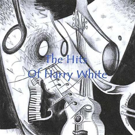 Harry White: Hits Of Harry White, CD