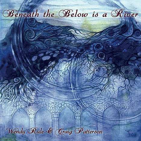 Rule/Patterson: Beneath The Below Is A River, CD