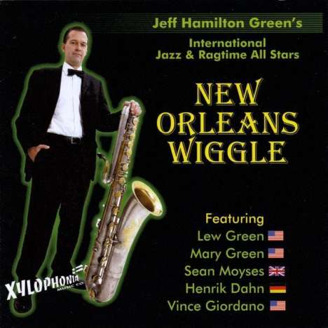 Jeff Hamilton Green: New Orleans Wiggle, CD