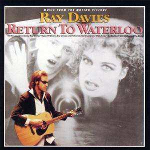 Ray Davies: Filmmusik: Return To Waterloo: The Kinks - OST, CD