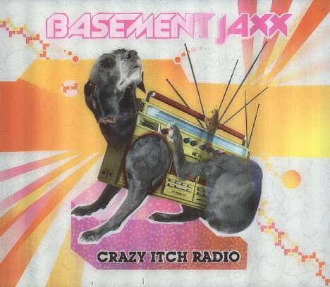 Basement Jaxx: Crazy itch radio, CD