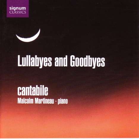 Cantabile - Lullabyes and Goodbyes, CD