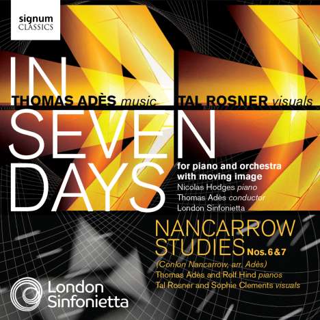 Thomas Ades (geb. 1971): In Seven Days für Klavier &amp; Orchester, 1 CD und 1 DVD