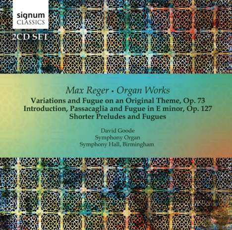 Max Reger (1873-1916): Orgelwerke, 2 CDs