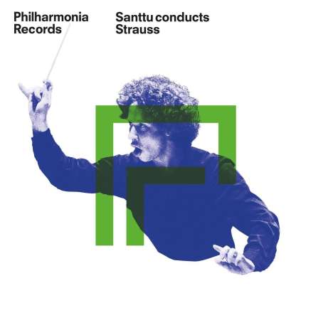 Richard Strauss (1864-1949): Santtu conducts Strauss, 2 CDs