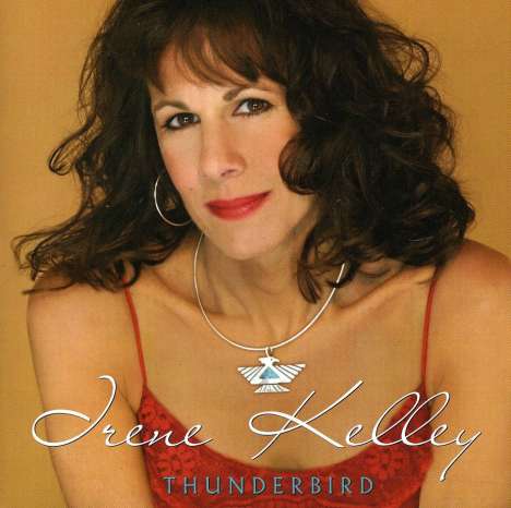 Irene Kelley: Thunderbird, CD
