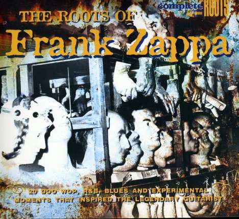 The Roots Of Frank Zappa, CD