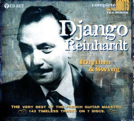 Django Reinhardt (1910-1953): Rhythm &amp; Swing, 7 CDs