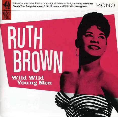 Ruth Brown: Wild Wild Young Men, CD