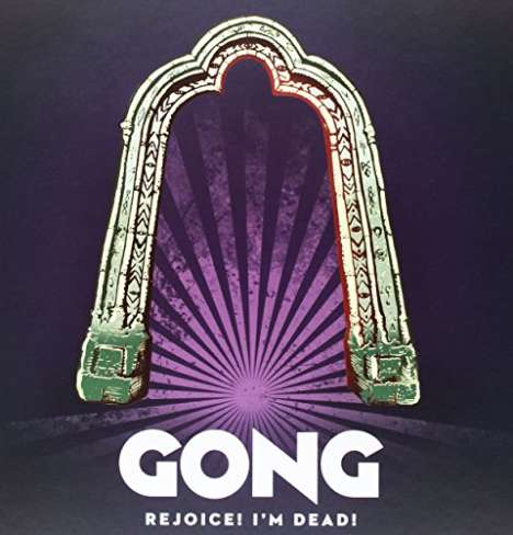 Gong: Rejoice! I'm Dead! (Limited Edition) (Hardcoverbook), 2 CDs und 1 DVD-Audio