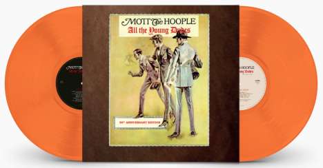 Mott The Hoople: All The Young Dudes (50th Anniversary) (remastered) (Limited Edition) (Orange Vinyl), 2 LPs