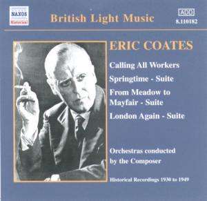 Eric Coates (1886-1957): Coates dirigiert Coates Vol.2, CD