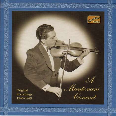 Mantovani: A Mantovani Concert - Original Recordings 1946-1949, CD