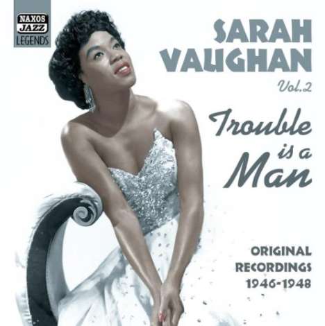 Sarah Vaughan (1924-1990): Trouble Is A Man, CD